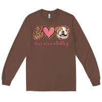Chestnut Peace Love Bulldog Long Sleeve Tee - Jasminsmagicworld