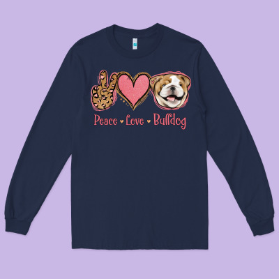 Peace Love Bulldog Long Sleeve Tee Designed By Jasminsmagicworld