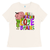 Bone All Teacher Love Brains Ladies Tee - texasbilliewilder