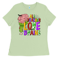 Matcha All Teacher Love Brains Ladies Tee - texasbilliewilder