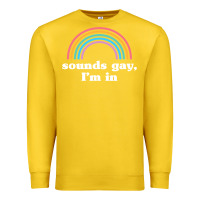 Lemon Sounds Gay, I'm In Premium Sweatshirt - longCreatives