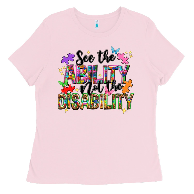 See The Ability Not The Disability Ladies Tee by NancyCooperArtShop | Teevron