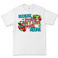 White because teachers cant live on apples alone Premium Tee - NancyCooperArtShop