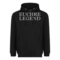 Black euchre tee shirt funny euchre player gift idea euchre legend Heavyweight Hoodie - longCreatives