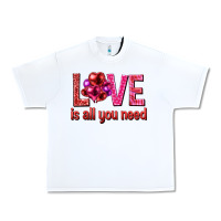 White Love is all you need Valentine's Day Urban Heavy Tee - HowdyJamesFarm