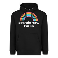 Black Sounds Gay, I'm In Heavyweight Hoodie - longCreatives