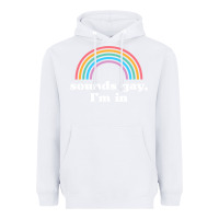 White Sounds Gay, I'm In Heavyweight Hoodie - longCreatives