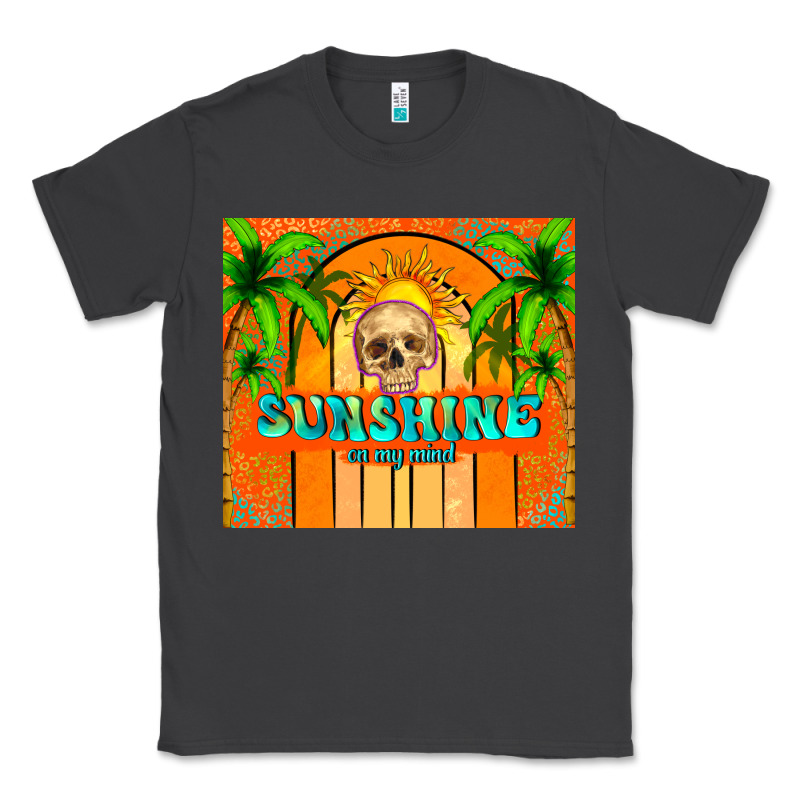 Sunshine On My Mind Classic Tee by TumblerDesignByShophia | Teevron