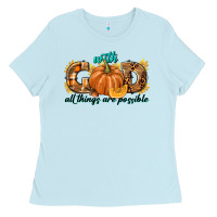 Baby Blue With God All Things Are Possible Ladies Tee - texasbilliewilder