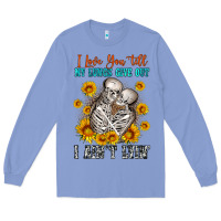 Colony Blue i love you till my lungs give out Long Sleeve Tee - OliviaCreatesArt