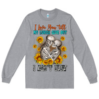 Heather Grey i love you till my lungs give out Long Sleeve Tee - OliviaCreatesArt