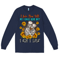 Navy i love you till my lungs give out Long Sleeve Tee - OliviaCreatesArt