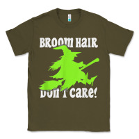Army Green witches saying broom hair dont care halloween camper joke Classic Tee - longCreatives