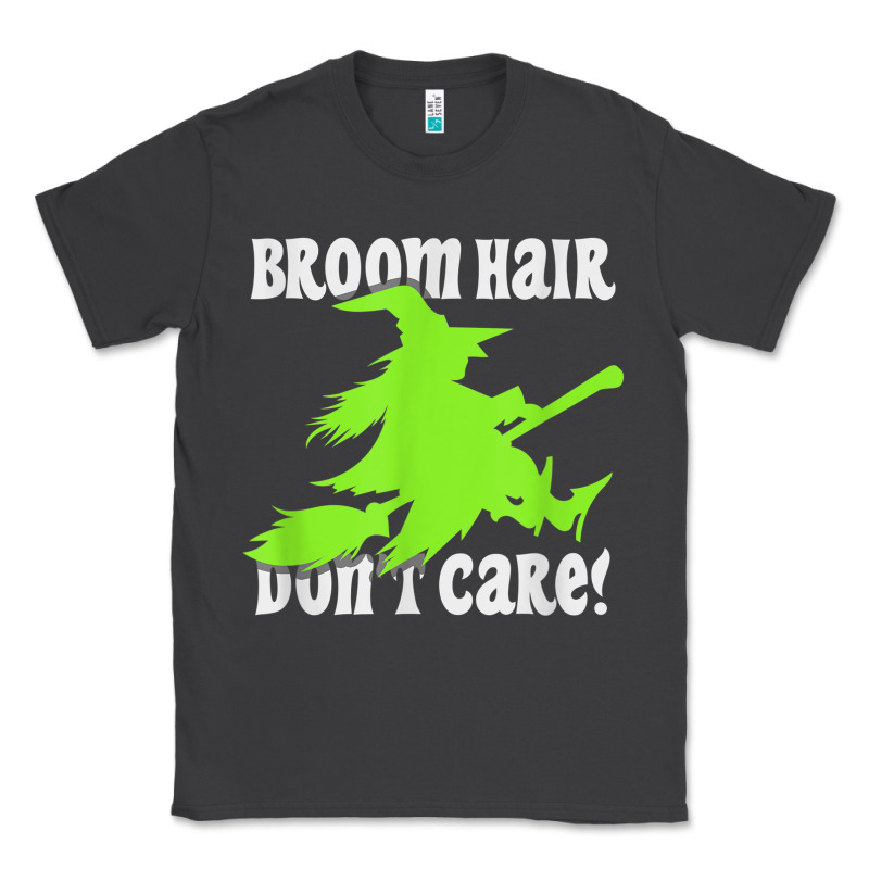 Witches Saying Broom Hair Dont Care Halloween Camper Joke Classic Tee by longCreatives | Teevron