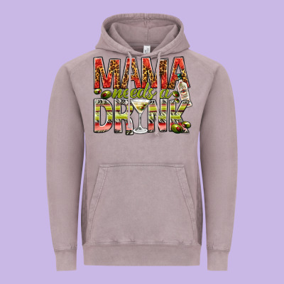 Mama Needs A Drink Mother's Day Vintage Hoodie Designed By Howdyjamesfarm
