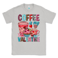 Moon Dust Coffee is my Valentine Valentine's Day Classic Tee - HowdyJamesFarm