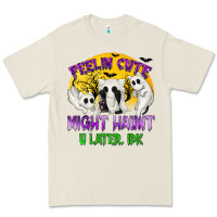 Bone feeling cute might haunt u later tbw Premium Tee - texasbilliewilder
