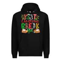 Black Is It Christmas Break Yet Premium Hoodie - CowhideDigitalArt