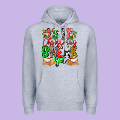 Is It Christmas Break Yet Premium Hoodie Designed By Cowhidedigitalart
