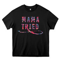 Black Mama Tried Heavy Core Tee - Bettercallsaul