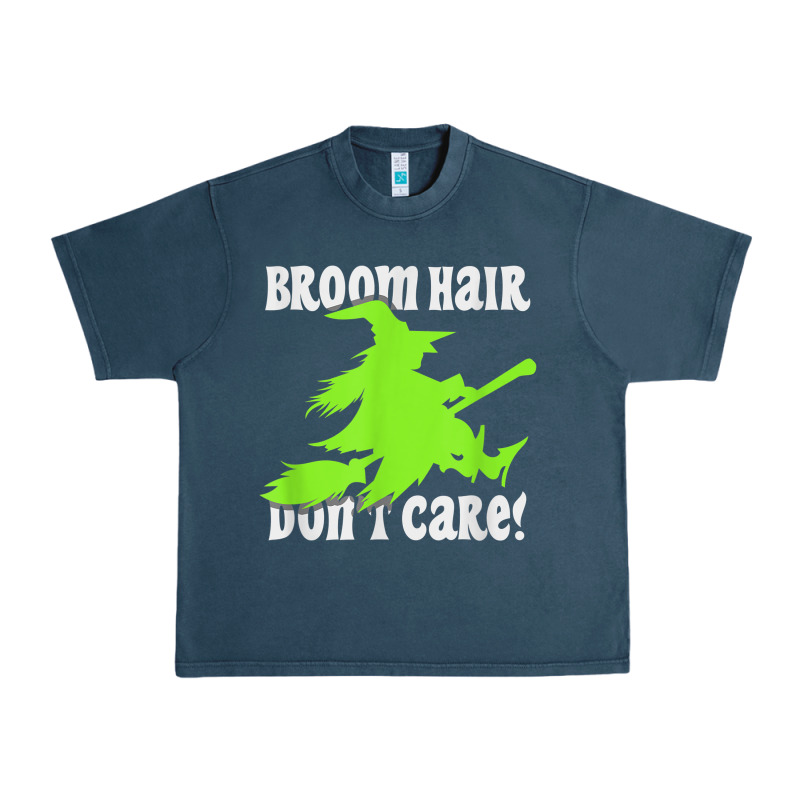 Witches Saying Broom Hair Dont Care Halloween Camper Joke Urban Heavy Tee by longCreatives | Teevron