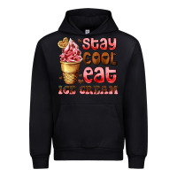 Stay Cool Eat Ice Cream Urban Hoodie | Teevron