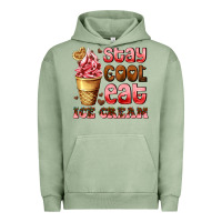 Pigment Oil Green stay cool eat ice cream Urban Hoodie - AdoDesignShop