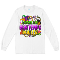 White laissez les bon temps rouler olivia Long Sleeve Tee - OliviaCreatesArt