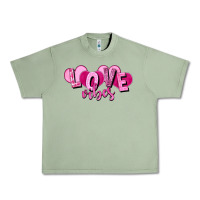 Oil Green Love vibes Valentine's Day Urban Heavy Tee - HowdyJamesFarm
