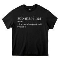 Black Submariner Definition  I Pigboat Submersible Nuclear Heavy Core Tee - longCreatives