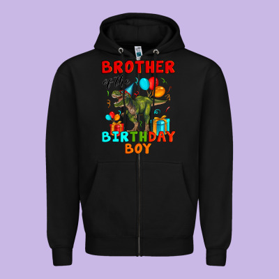 Brother Of The Birthday Boy T Rex Zipper Hoodie Designed By Artiststas