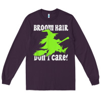 Plum witches saying broom hair dont care halloween camper joke Long Sleeve Tee - longCreatives