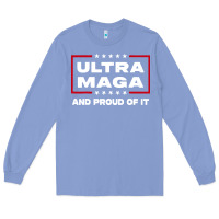 Colony Blue proud ultra maga Long Sleeve Tee - longCreatives