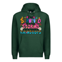 Sports Green ive survived too many storms to be thered by raind Premium Hoodie - CowhideDigitalArt