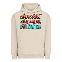 Pigment French Oak chocolate is my valentine Urban Hoodie - AdoDesignShop