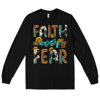 Black faith over fear Long Sleeve Tee - OliviaCreatesArt