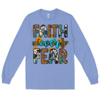 Colony Blue faith over fear Long Sleeve Tee - OliviaCreatesArt