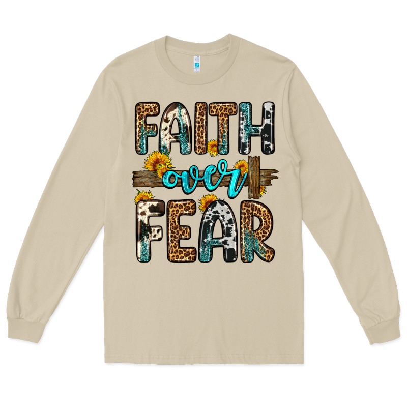 Faith Over Fear Long Sleeve Tee by OliviaCreatesArt | Teevron