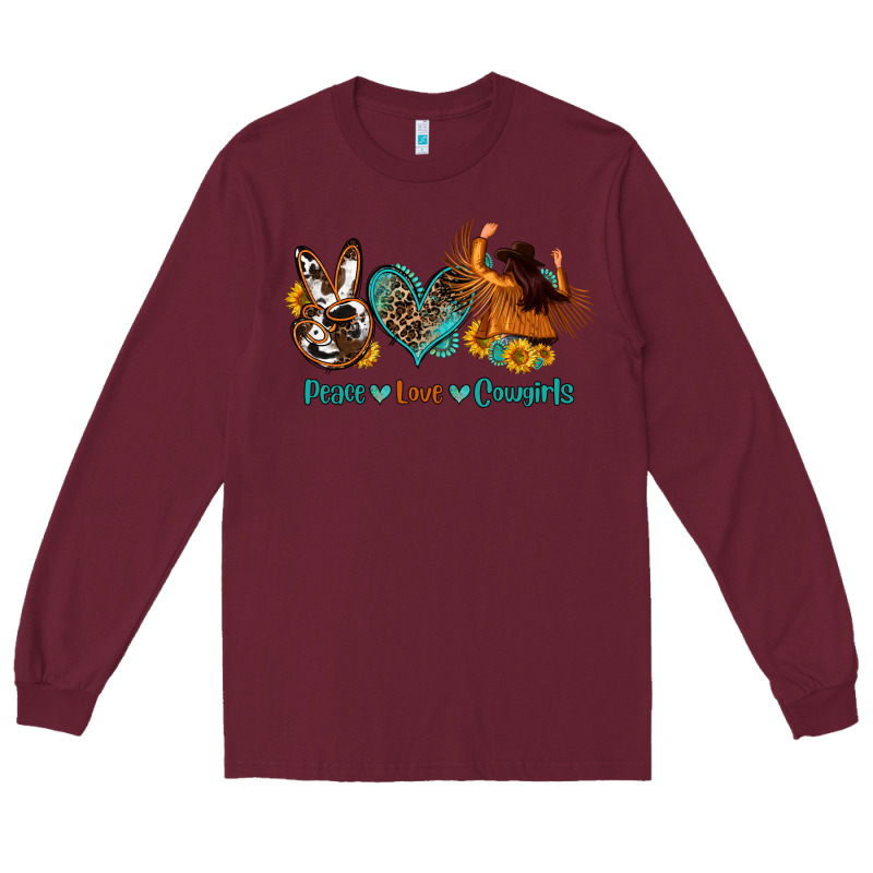 Peace Love Cowgirls Long Sleeve Tee by OliviaCreatesArt | Teevron
