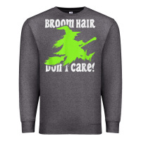 Charcoal Heather witches saying broom hair dont care halloween camper joke Premium Sweatshirt - longCreatives