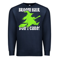 Navy witches saying broom hair dont care halloween camper joke Premium Sweatshirt - longCreatives
