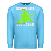 Ocean Blue witches saying broom hair dont care halloween camper joke Premium Sweatshirt - longCreatives