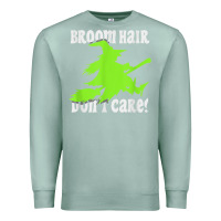 Seafoam witches saying broom hair dont care halloween camper joke Premium Sweatshirt - longCreatives
