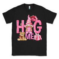 Black hug me with gnome hjf Classic Tee - HowdyJamesFarm
