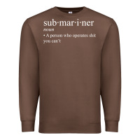 Chestnut Submariner Definition  I Pigboat Submersible Nuclear Premium Sweatshirt - longCreatives