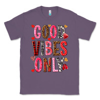 Lavender Good vibes only Valentine's Day Classic Tee - HowdyJamesFarm