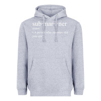 Heather Grey Submariner Definition  I Pigboat Submersible Nuclear Heavyweight Hoodie - longCreatives