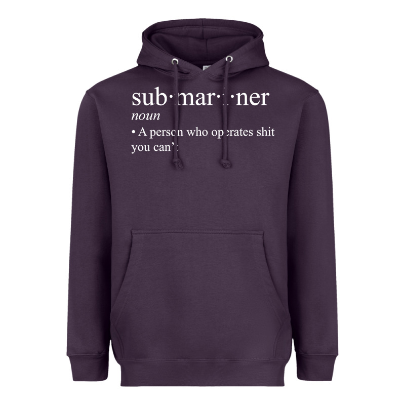 Submariner Definition  I Pigboat Submersible Nuclear Heavyweight Hoodie by longCreatives | Teevron