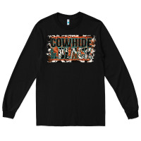 Black Cowhide is the New Black Long Sleeve Tee - Jasminsmagicworld
