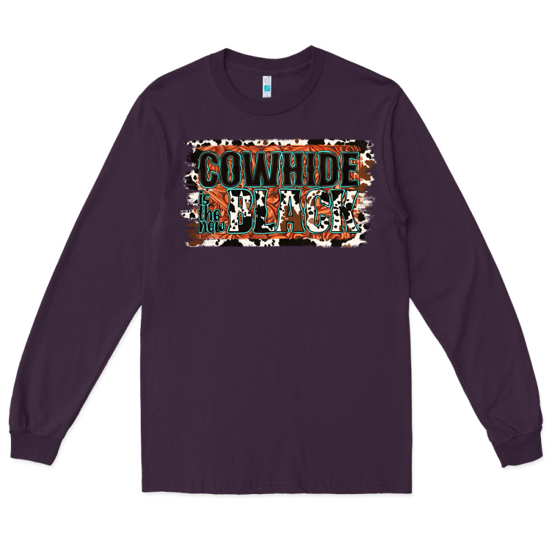 Cowhide Is The New Black Long Sleeve Tee by Jasminsmagicworld | Teevron